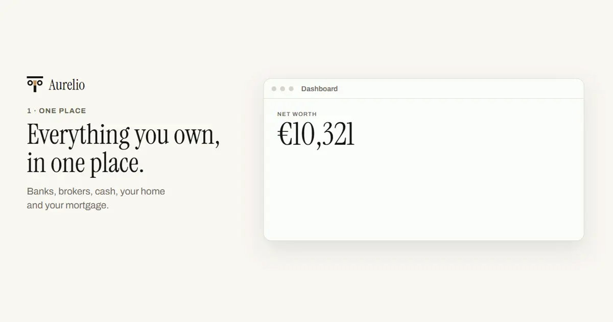 Aurelio dashboard: everything you own, in one place, with net worth displayed