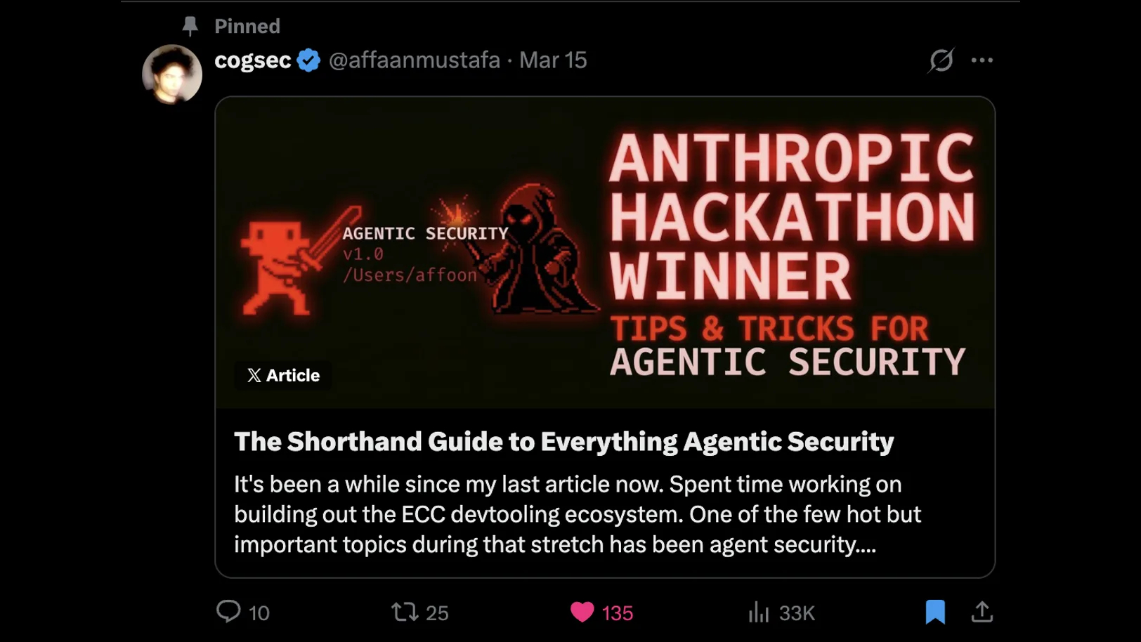The ECC maintainer's pinned post about winning the Anthropic hackathon for agentic security, the origin of the AgentShield scanner